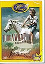 Ride a Wild Pony (The Wonderful World of Disney)