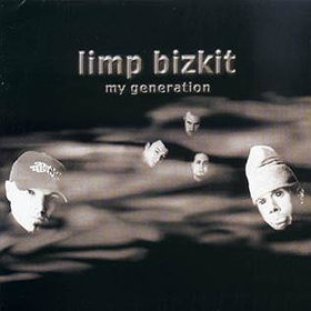 Limp Bizkit: My Generation