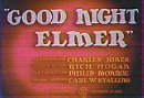 Good Night Elmer