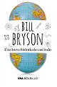 Una breve historia de casi todo by BILL BRYSON (2016-09-15)