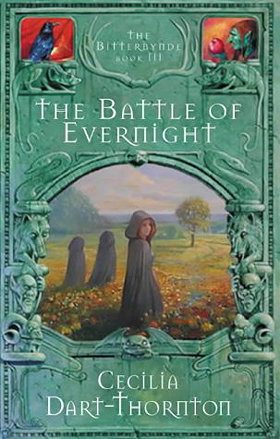 The Battle of Evernight: The Bitterbynde - Book, 3 (The Bitterbynde Trilogy)