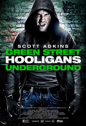 Green Street Hooligans: Underground