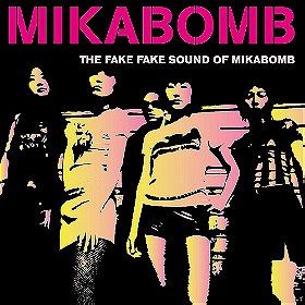 The Fake Fake Sound of MikaBomb