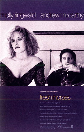 Fresh Horses                                  (1988)