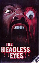 The Headless Eyes                                  (1971)
