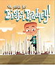 The search for Bigfoot Bradley!