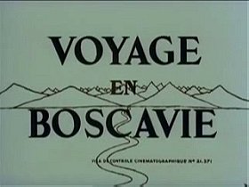 Voyage en Boscavie