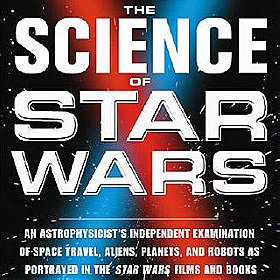 Science of Star Wars