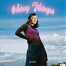 Shiny Things - EP