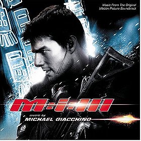 Mission: Impossible III - Music From The Original Motion Picture Soundtrack