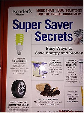 Reader's Digest SUPER SAVER SECRETS Easy Ways to Save Energy and Money