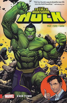 The Totally Awesome Hulk, Vol. 1: Cho Time