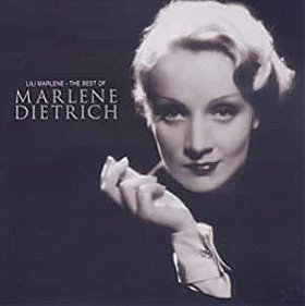 Lili Marlene: Best of Marlene Dietrich