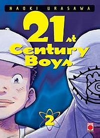 Naoki Urasawa's 21st Century Boys 2 (Naoki Urasawa's 20th Century Boys)