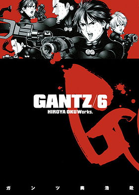 Gantz: Vol. 6