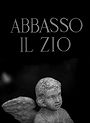 Abbasso il zio