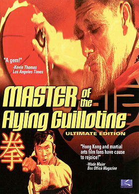 Master of the Flying Guillotine