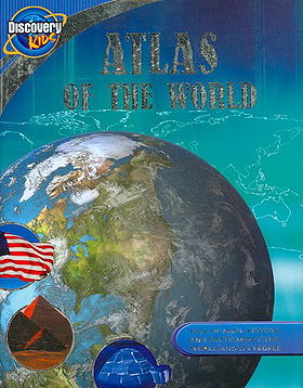 Atlas of the World (Discovery Kids)