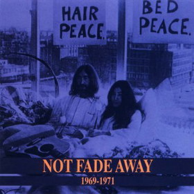 Artifacts III - CD 1 - Not Fade Away: 1969-1971