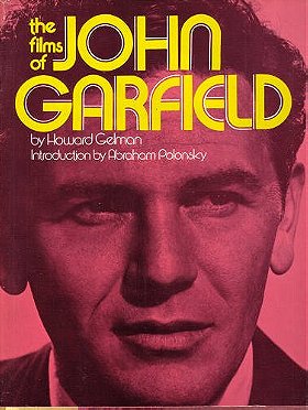 The Films of John Garfield