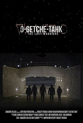 O-Getche Tahk: The Lost Warriors