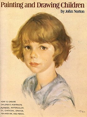 Painting and Drawing Children by John Norton (1974-08-01)