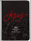 Jesus in Red: 365 Meditations on the Words of Jesus (Imitation Leather) – Daily Motivational Devotio