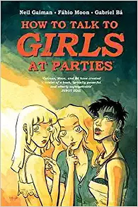 How to Talk to Girls at Parties (Graphic Novel)