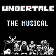 Undertale The Musical