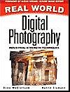 Real World Digital Photography: Industrial Strength Imaging Techniques
