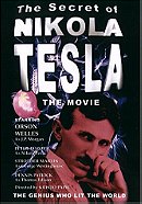 The Secret of Nikola Tesla 