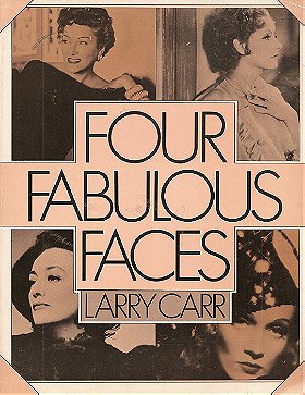 Four fabulous faces: Swanson, Garbo, Crawford, Dietrich