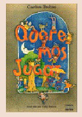 Queremos Jugar (Spanish Edition)