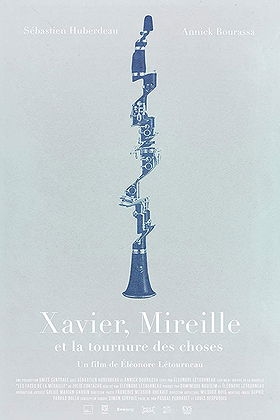 Xavier, Mireille et la tournure des choses (2013)