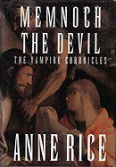 Memnoch the Devil (Vampire Chronicles, Book 5)