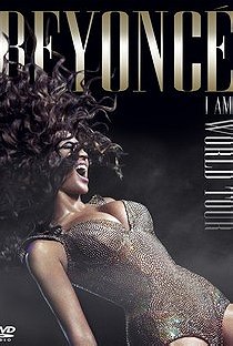 Beyoncé: I Am... World Tour