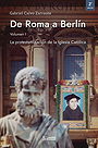 De Roma a Berlín I–III