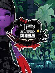 They Bleed Pixels