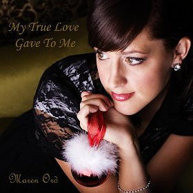 My True Love Gave To Me - EP