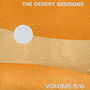 Desert Sessions, Vols. 5 & 6