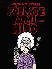 Fóllate a mi hijo