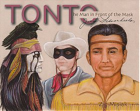 Tonto: The Man in Front of the Mask