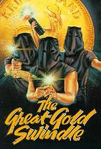 The Great Gold Swindle
