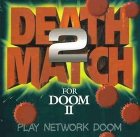 DeathMatch 2 for Doom II