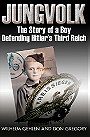 JUNGVOLK  — The Story of a Boy Defending Hitler