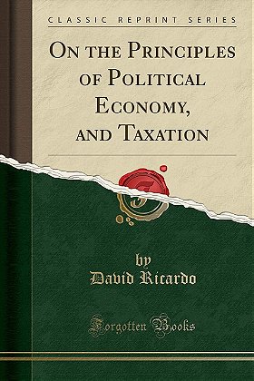 On the Principles of Political Economy and Taxation