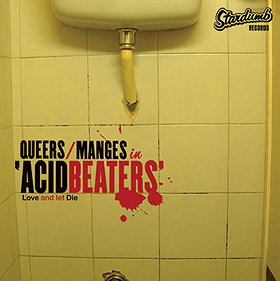Acid Beaters (Love And Let Die)