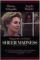 Sheer Madness (Friends and Husbands)