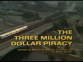Banacek: The Three Million Dollar Piracy (1973)