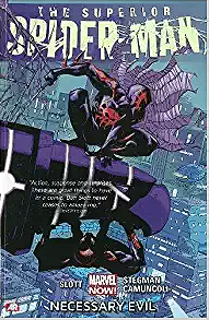 Superior Spider-Man Volume 4: Necessary Evil (Marvel Now)